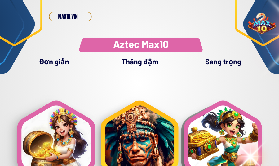 Đôi nét về game Aztec Max10